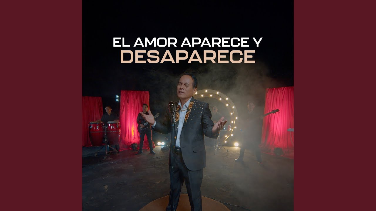 El Amor Aparece y Desaparece