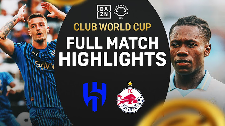 Al Hilal & RB Salzburg Can't Find The Back Of The Net | FIFA Club World Cup Highlights