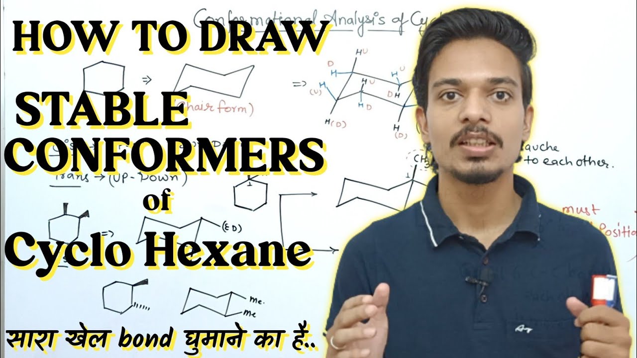 How to draw stable conformation of Cyclohexane | Conformational Analysis of Cyclohexane