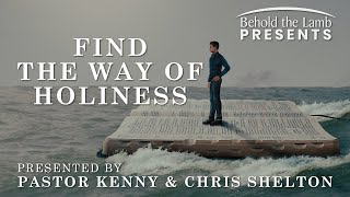 Find The Way of Holiness