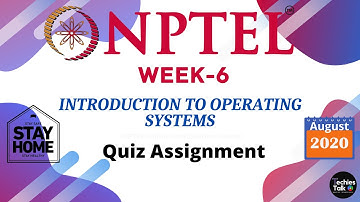 NPTEL  Introduction to Operating Systems Week 6 Quiz Assignment Solutions || August 2020 || Swayam