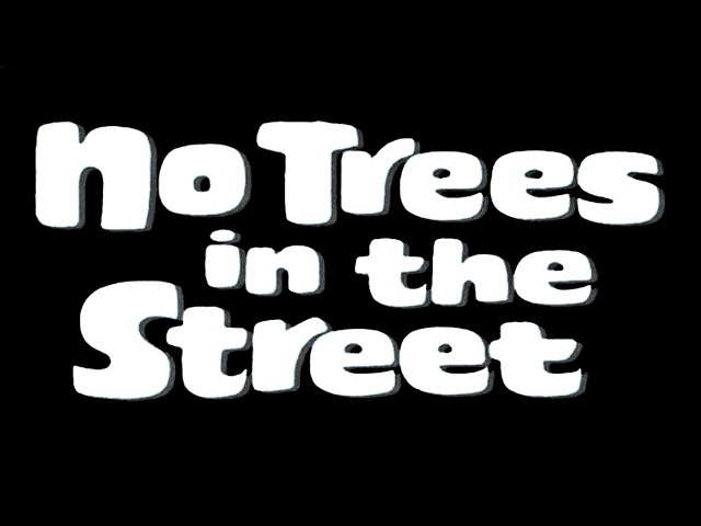 No Trees in the Street (1959) - Trailer class=