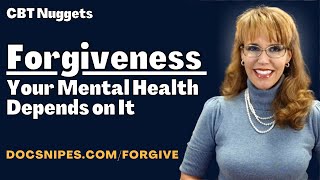 Forgiveness | CBT Therapist Aid 