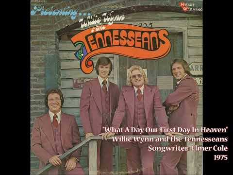 What A Day Our First Day In Heaven - Willie Wynn & Tennesseans (1975) @southerngospelviewsfromthe4700