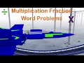 Multiplication and Fraction Word Problems Quiz