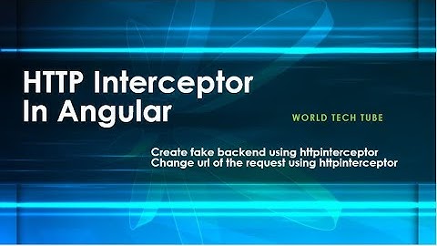 Angular HTTP Interceptor | Fake backend using Http interceptor | Change request url via interceptor