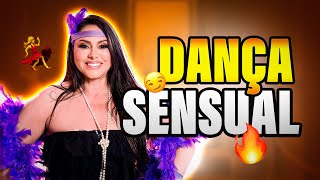 Como fazer dança sensual? - ESPECIAL DIA DOS NAMORADOS - TIA LEILAH
