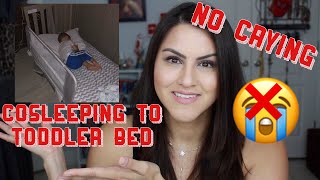 Transitioning from Cosleeping to Toddler Bed- No Cry it Out