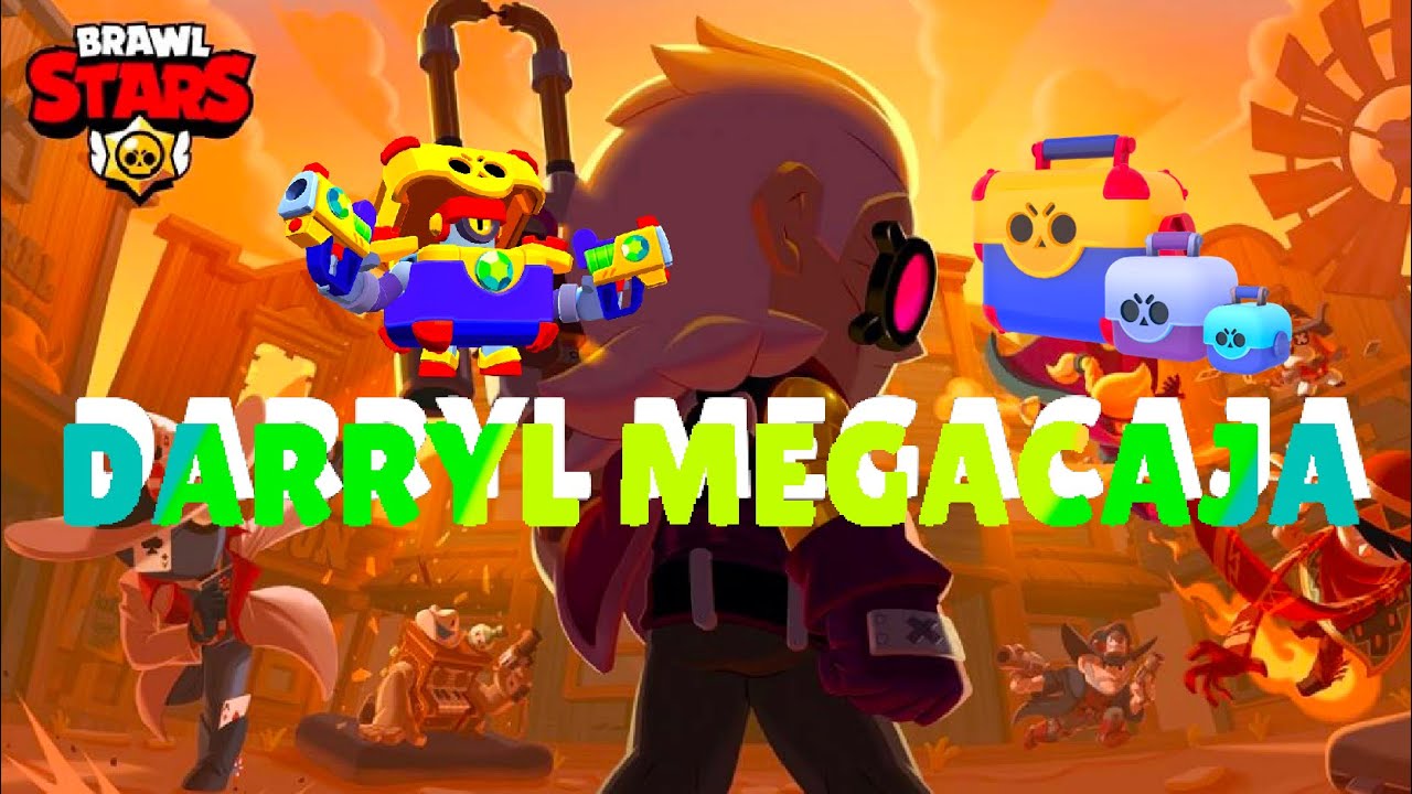 Brawl Stars Nos Regala A Darryl Megacaja Por El 1r Cumpleanos Del Lanzamiento En China Youtube - megacaja brawl star