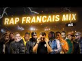 Rap francais mix 2022 i 21 i remix  le meilleur rap francais 2022