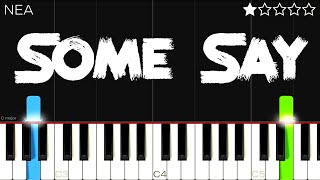 Nea - Some Say | EASY Piano Tutorial