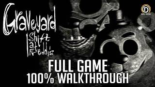 Graveyard Shift at Freddy's – Full Game Walkthrough - Night 1-5 + Extras [FNaF Fan-Games]