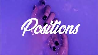 Ariana Grande - positions (Clean - Lyrics)
