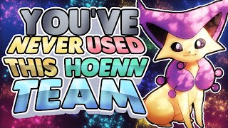 You've NEVER Used THIS Hoenn Team Before | Pokemon Omega Ruby and Alpha Sapphire