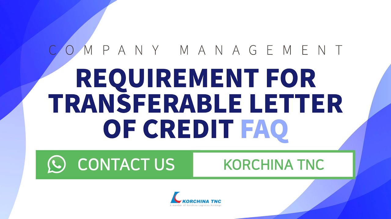 [FAQ Hong Kong] Requirement for Transferable Letter of Credit