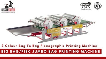 FIBC Jumbo Bag Printing Machine | 3 Colour Flexographic Printing Machine #flexographicprinting #bags