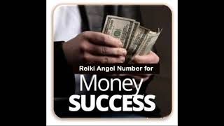 Reiki Angel Number for Money Success | धन सफलता | screenshot 4