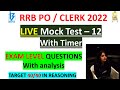 Prelims Live Mock - 12 with Timer || IBPS RRB PO/CLERK 2022 || The Learning Easel || Sakshma Sharma