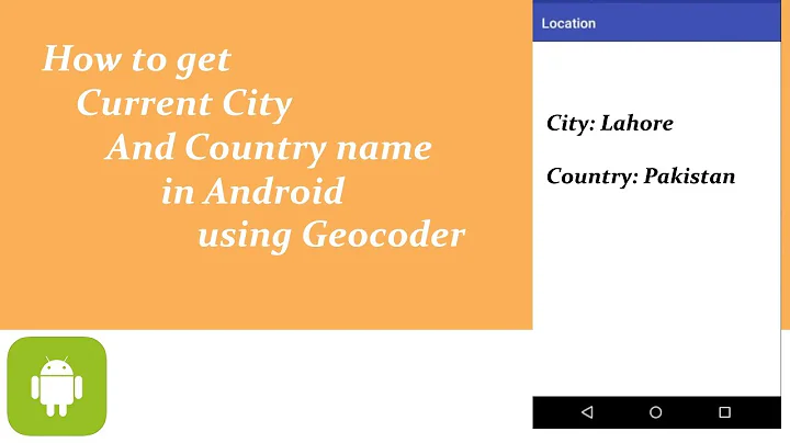 Get Current City and Country name using Geocoder