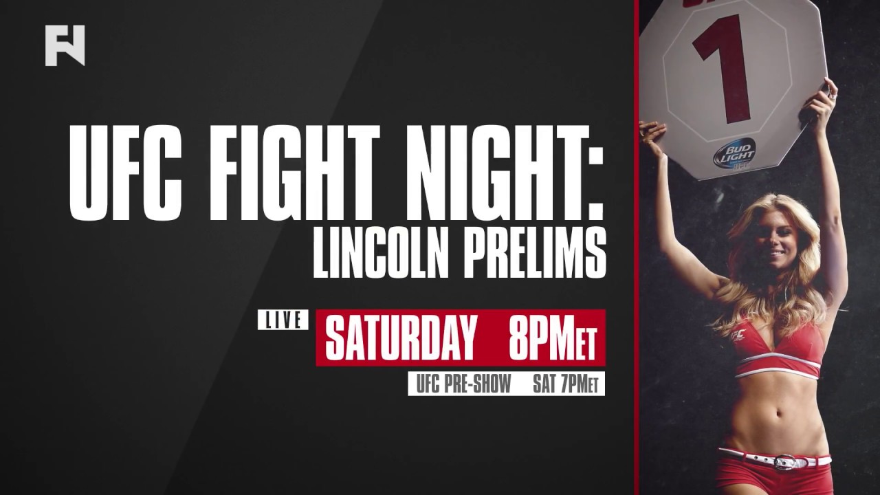 UFC Fight Night Lincoln Prelims, Pre & Post-Show LIVE Sat., Aug. 25 at 7p ET on FN Canada