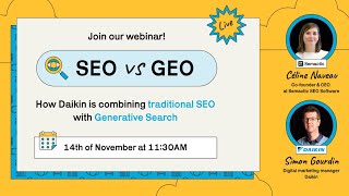SEO vs GEO: How Daikin is Combining Traditional SEO with Generative Search