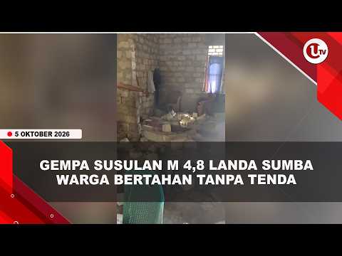 GEMPA SUSULAN M 4,8 GUNCANG SUMBA BARAT DAYA | U-NEWS