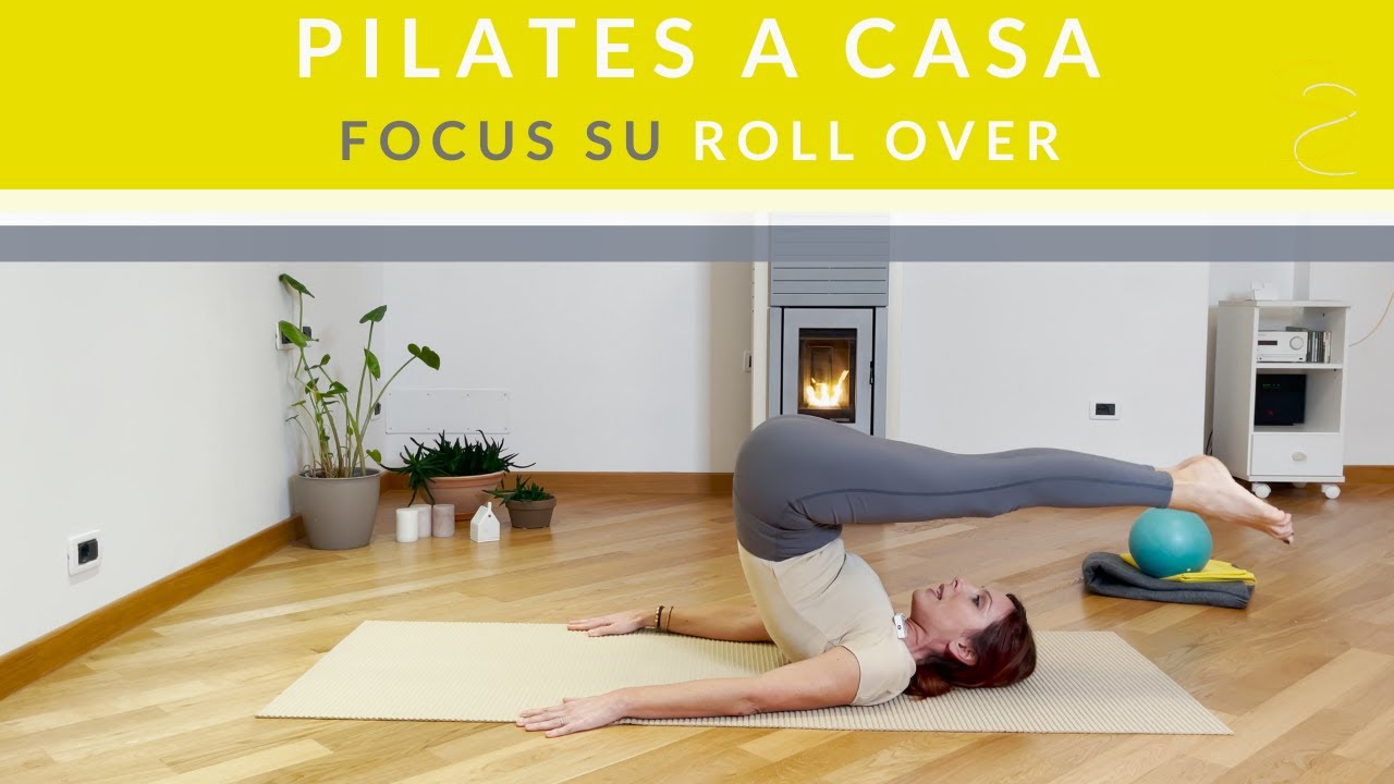 Pilates a casa: Focus su Roll Over
