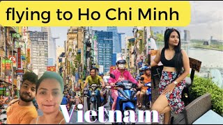 Flying To Ho Chi Minh VIETNAM | Flying South Vietnam | Daily Vlog 176 | @smarttrader