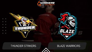 Winners Goal Pro Cup. Thunder Strikers-Blaze Warriors 07.06.24. Second Group Stage. Group Losers