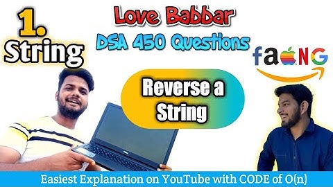 Reverse a string | Love Babbar DSA  string solution | leetcode | GFG