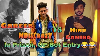Hind Gaming Vs Gareebooo MDisCrazY In Prison | Epic Bot Entry | Highlights @ShaktimaanGaming