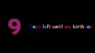 A birthday countdown: 9 Days