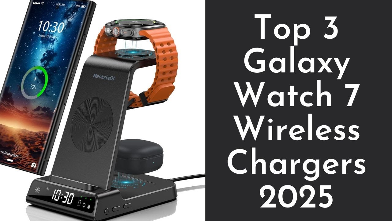 Top 3 Galaxy Watch 7 Wireless Chargers 2025 🔋  Best Fast Charging Docks on Amazon!