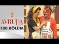 Avrupa Yakası 180. Bölüm - atv