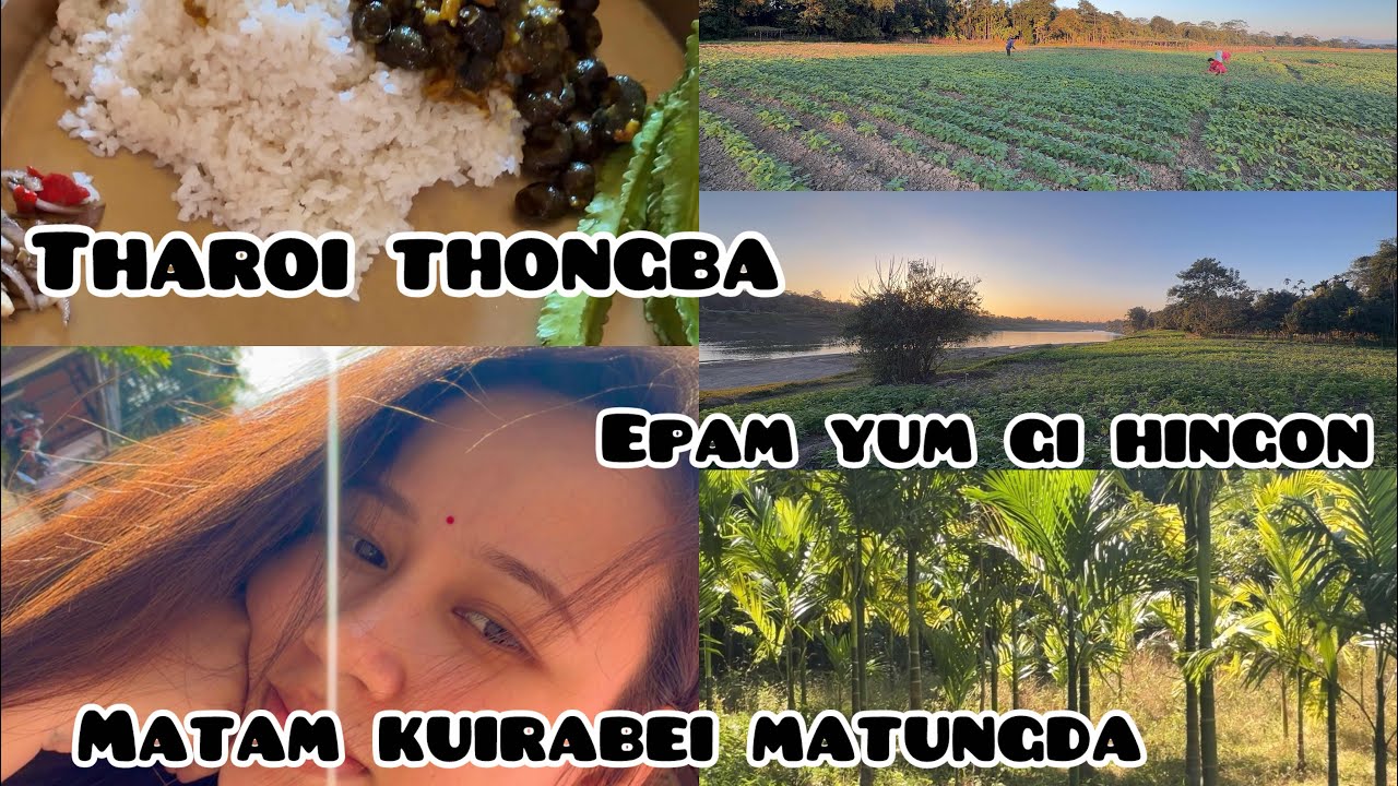 KUIRA MATUNGDA LAKCHARE/ THAROI THONGBA🤤/EPAM YUMGI ENGKHON YENGSI MAYAM☺️❤️#viral#manipuri #cachar 