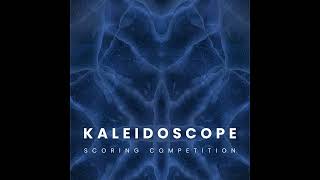 Kaleidoscope | Sonixinema Scoring Competition