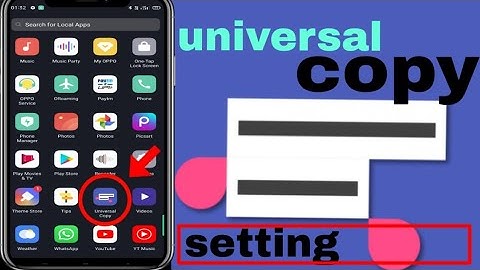 how to Universal Copy App Universal Copy App Settings All Written Text Universal Copy