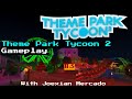 Roblox: Theme Park Tycoon 2 Gameplay #3 (ft. Joexian Mercado)