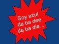Eiffel 65 - Blue (Da Ba Dee) Letra Español