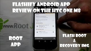 Flashify Root App For Bootloader Unlocked Android Devices Htc One M8