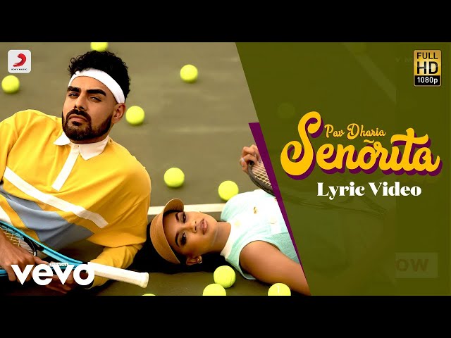 Pav Dharia - Senorita | Official Lyric Video class=