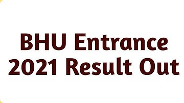 BHU Entrance 2021 Result Out #bhu #entrance #result