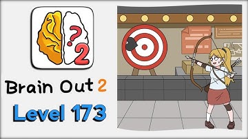 Brain Out 2 Level 173 Walkthrough Solution