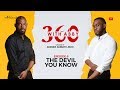 BN TV: Watch “The Devil You Know” – Episode 6 of Adenike Adebayo’s “360 with Abby”