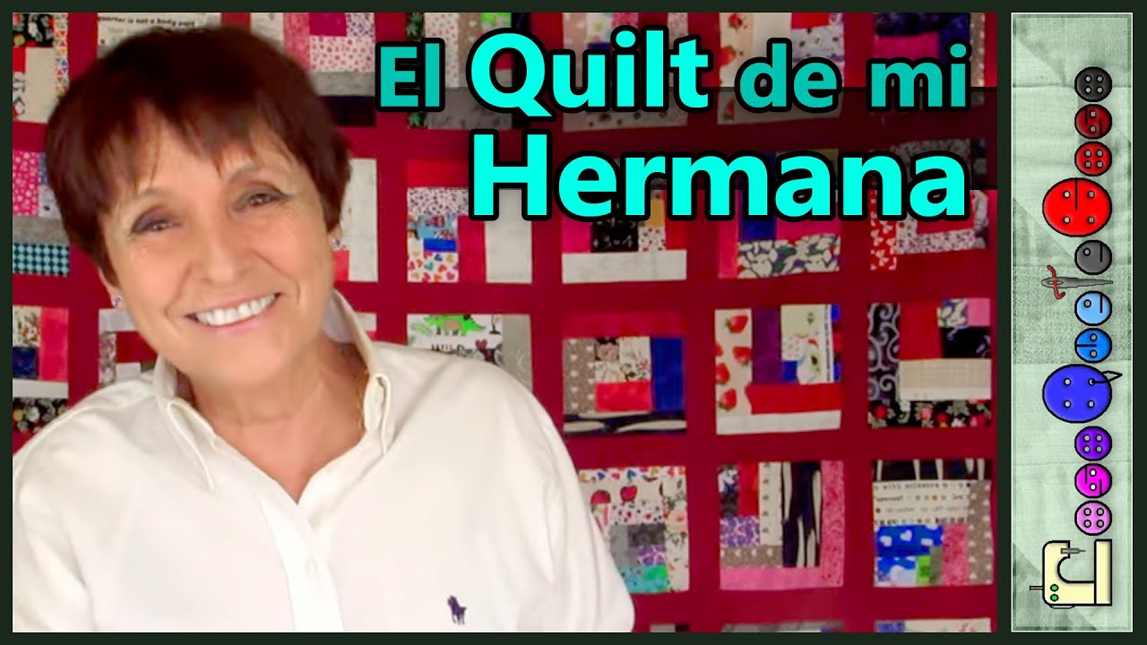 Quilt para mi Hermana