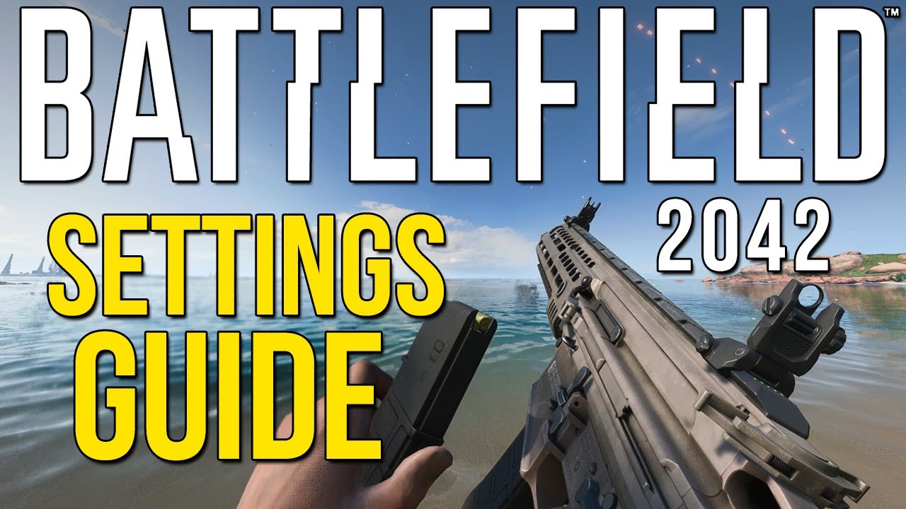 Battlefield 2042 Best Settings Guide