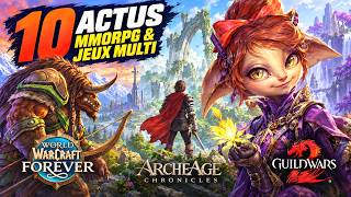 AION 2 - WORLD OF WARCRAFT FOREVER - ARCHEAGE CHRONICLES  - GUILD WARS  2 - Actu MMORPG & MULTI screenshot 4