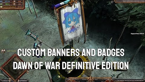 How to make custom banners and badges in DOW DE!