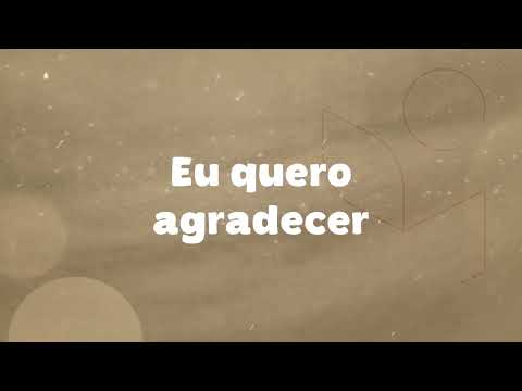 EU QUERO AGRADECER - INFANTIS 3T