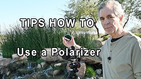 How to Use Polarizing Filters + Why Magnetic Polarizers Make Life Easier